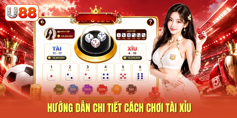Hướng dẫn chi tiết cách chơi tài xỉu
